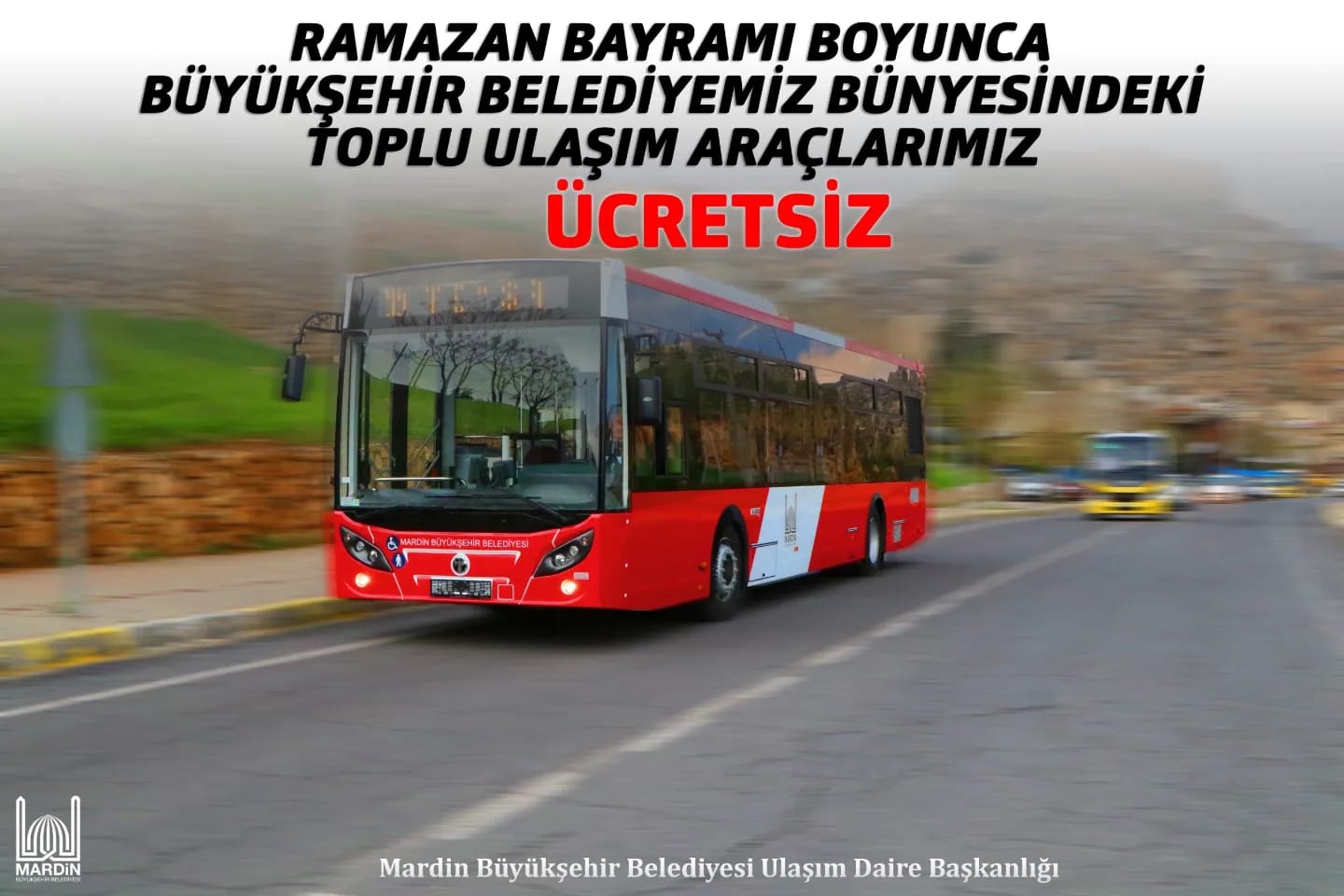 Mardin’de Ramazan Bayramı’nda ulaşım ücretsiz olacak