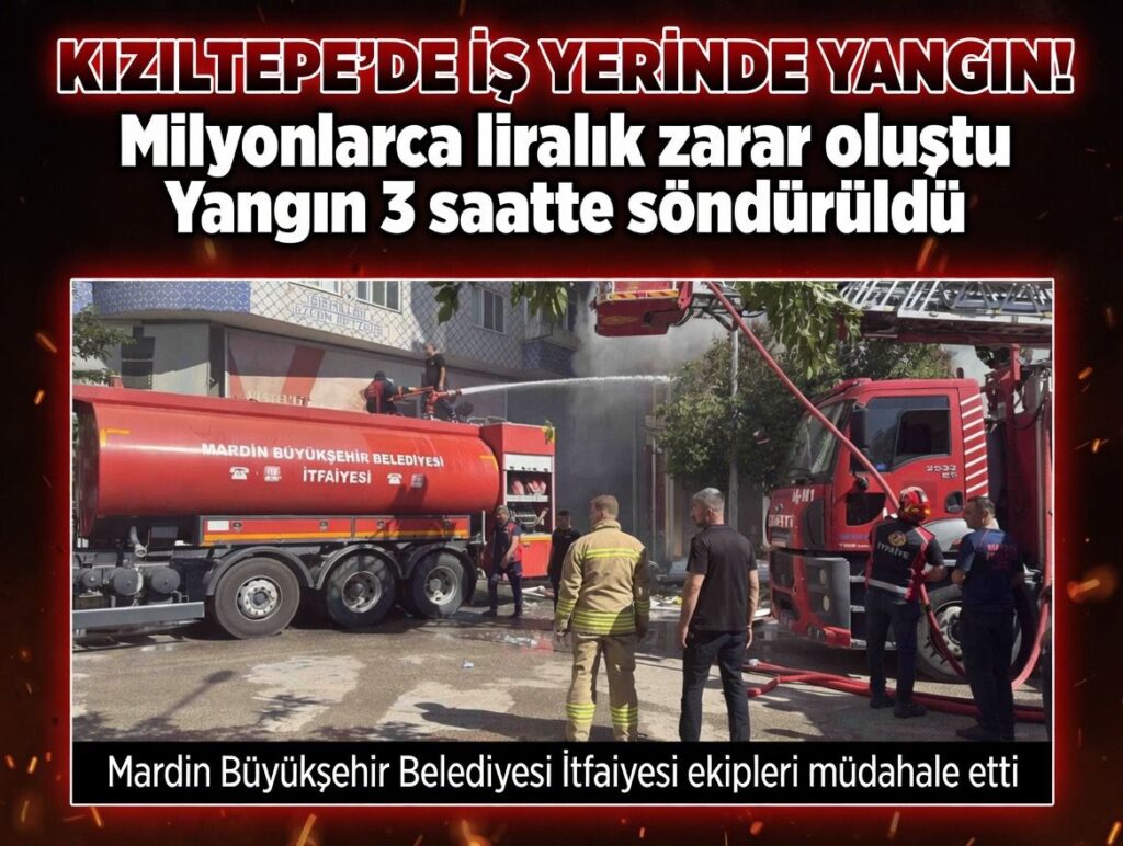 Kızıltepe’de Çıkan Yangın Saatlerce Sürdü