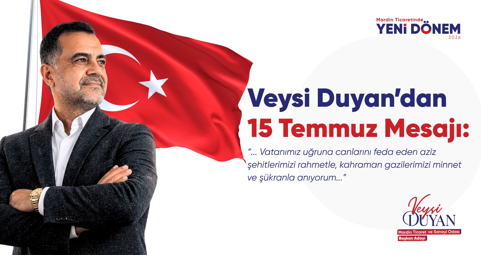 Veysi Duyan’dan 15 Temmuz Mesajı