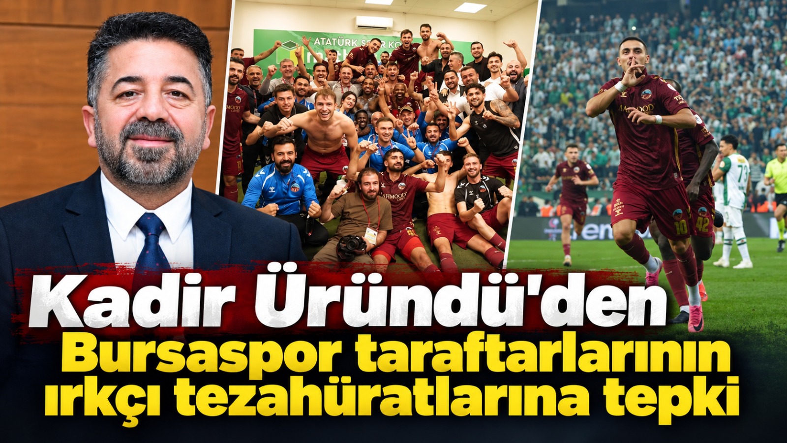 ÜRÜNDÜ’DEN BURSASPOR TRİBÜNLERİNE TEPKİ